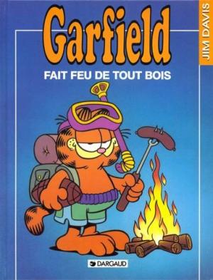 GARFIELD FAIT FEU DE TOUT BOIS