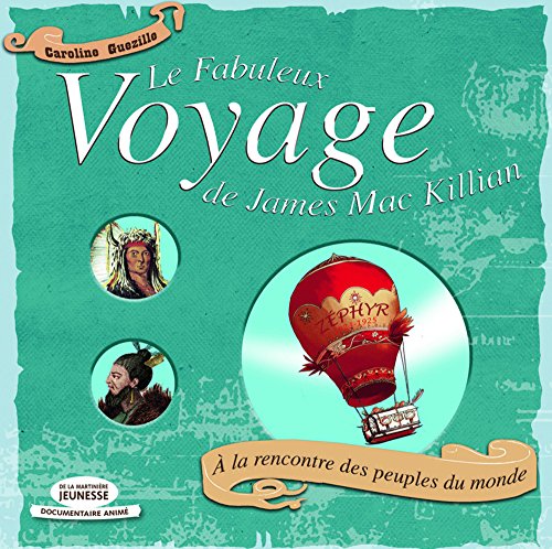 LE FABULEUX VOYAGE DE JAMES MAC KILLIAN