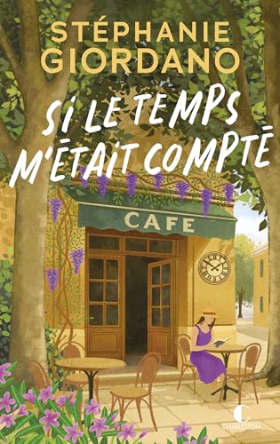 Si le temps m était compté