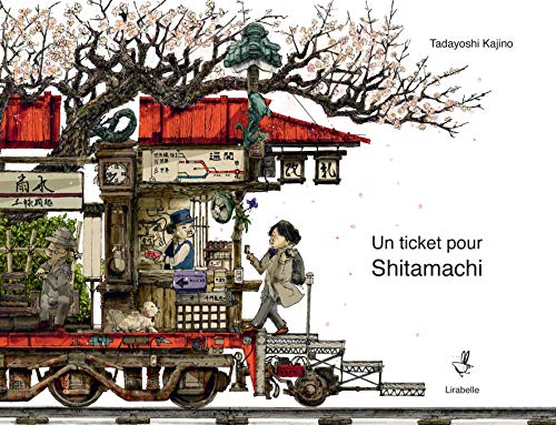 UN TICKET POUR SHITAMACHI